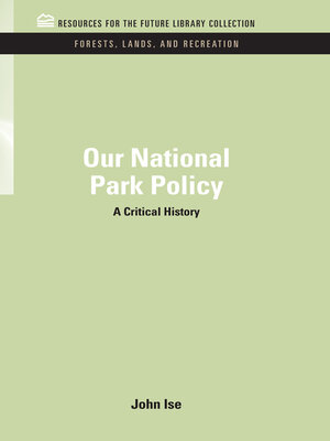 cover image of Our National Park Policy